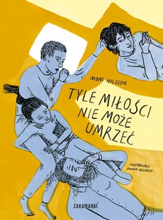 Tyle miłości nie może umrzeć Nowa - Pedagogika i dydaktyka - miniaturka - grafika 2