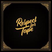 Rap, Hip Hop - Respect For Tape - miniaturka - grafika 1