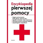 Zdrowie - poradniki - Bellona  Encyklopedia Pierwszej Pomocy - miniaturka - grafika 1