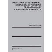 Finanse, księgowość, bankowość - Tchórzewski Mateusz Przychody osoby prawnej nietworzące podstawy opodatkowania w podatku dochodowym - miniaturka - grafika 1