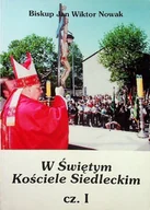 Religia i religioznawstwo - W Świętym Kościele Siedleckim część I - miniaturka - grafika 1