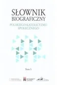Słowniki języka polskiego - Słownik biograficzny polskiego katolicyzmu.. T.5 - miniaturka - grafika 1