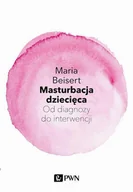 E-booki - nauka - Masturbacja dziecięca. Od diagnozy do interwencji - miniaturka - grafika 1