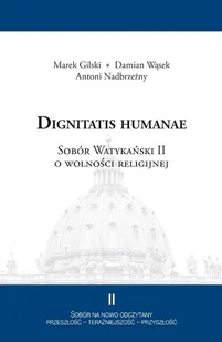 Dignitatis Humanae Sobór Watykański II O Wolności Religijnej - Religia i religioznawstwo Dignitatis Humanae Sobór Watykański II O Wolności Religijnej - Religia i religioznawstwo - miniaturka - grafika 1