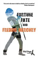Pozostałe książki - Lightning Source UK Ltd FORTUNE, FATE AND FREDDIE MERCURY - miniaturka - grafika 1