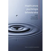Psychologia - Wydawnictwo Uniwersytetu Jagiellońskiego Współczesna psychologia behawioralna op. m - Przemysław Bąbel - miniaturka - grafika 1