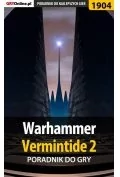 Warhammer Vermintide 2 poradnik do gry Radosław "Wacha" Wasik PDF) - E-booki - poradniki - miniaturka - grafika 1