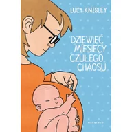 Komiksy dla dzieci - Dziewięć miesięcy czułego chaosu - miniaturka - grafika 1