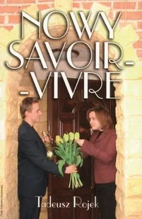 Nowy Savoir-vivre - Moda i uroda - miniaturka - grafika 1