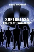 Ekonomia - Superklasa. Kto rządzi światem? - miniaturka - grafika 1