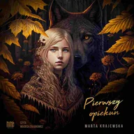 Audiobooki - fantastyka i horror - Pierwszy opiekun - miniaturka - grafika 1