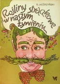 Kuchnia polska - Rośliny strączkowe w naszym żywieniu - miniaturka - grafika 1