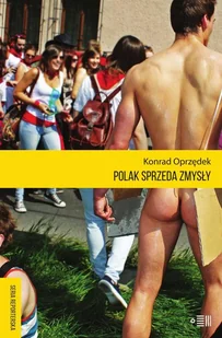 Polak sprzeda zmysły - Felietony i reportaże - miniaturka - grafika 1