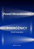 Książki o kulturze i sztuce - Podróżnicy. Sztuki teatralne - miniaturka - grafika 1