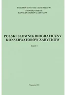 Książki o kulturze i sztuce - Polski Slownik Biograficzny Konserwatorow Zabytkow Zeszyt 4 / 2011 - miniaturka - grafika 1