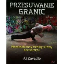 Aha! Przesuwanie granic - Kavadlo Al - Poradniki hobbystyczne Aha! Przesuwanie granic - Kavadlo Al - Poradniki hobbystyczne - miniaturka - grafika 1