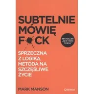 Powieści - SENSUS Subtelnie mówię F ck 9788328335493 - miniaturka - grafika 1