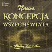 Audiobooki - literatura faktu - Nowa koncepcja wszechświata - miniaturka - grafika 1