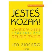 Jesteś kozak! Uwierz w siebie i zacznij żyć pełnią życia - Rozwój osobisty Jesteś kozak! Uwierz w siebie i zacznij żyć pełnią życia - Rozwój osobisty - miniaturka - grafika 1