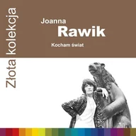 Pop - Joanna Rawik Złota kolekcja Kocham świat - miniaturka - grafika 1