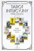 Ezoteryka - Tarot intuicyjny. Małe Arkana - miniaturka - grafika 1
