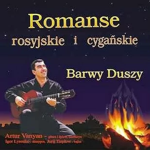 Artur Vanyan: Romanse Rosyjskie I Cygańskie [CD] - Poezja śpiewana - miniaturka - grafika 1