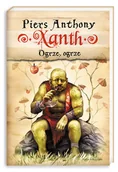 Horror, fantastyka grozy - Xanth. Tom 5. Ogrze, ogrze - miniaturka - grafika 1