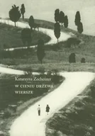 Poezja - W cieniu drzewa. Wiersze - miniaturka - grafika 1