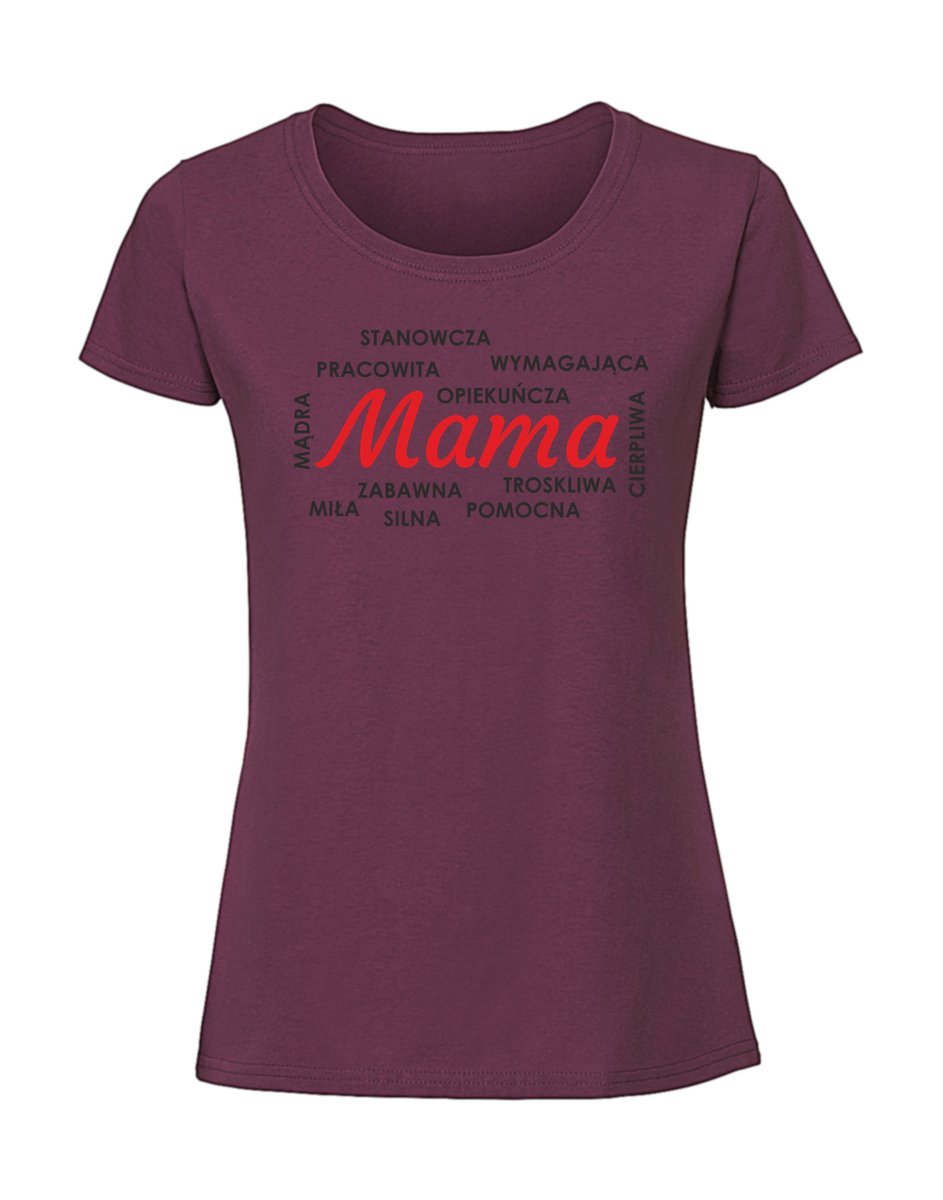 Damska koszulka z nadrukiem - MAMA CECHY Burgundowy XL