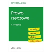 Podręczniki dla szkół wyższych - Prawo rzeczowe. Pytania. Kazusy. Tablice. Testy online - miniaturka - grafika 1
