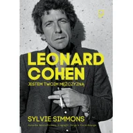 Biografie i autobiografie - Leonard Cohen. Jestem Twoim mężczyzną - miniaturka - grafika 1