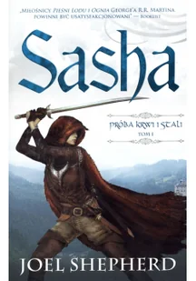 Sasha. Próba krwi i stali - Horror, fantastyka grozy Sasha. Próba krwi i stali - Horror, fantastyka grozy - miniaturka - grafika 2