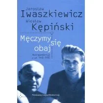 Męczymy się obaj - Pamiętniki, dzienniki, listy - miniaturka - grafika 1