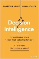 Książki obcojęzyczne o biznesie i marketingu - Decision Intelligence: Transform Your Team and Organization with AI-Driven Decision-Making - miniaturka - grafika 1