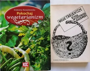 Pokochaj Wegetarianizm - Diety, zdrowe żywienie - miniaturka - grafika 1