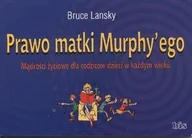 Aforyzmy i sentencje - Prawo matki Murphy'ego - miniaturka - grafika 1