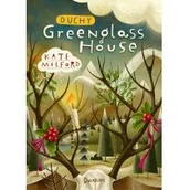 Baśnie, bajki, legendy - Kate Milford Greenglass House 2 Duchy hotelu Greenglass House Greenglass House tom 2 - miniaturka - grafika 1