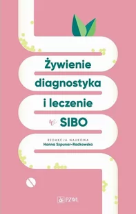 Żywienie, diagnostyka i leczenie w SIBO - E-booki - nauka - miniaturka - grafika 1