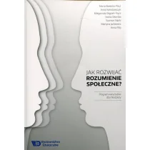 Wydawnictwo Edukacyjne Jak rozwijać rozumienie społeczne$757 - Praca zbiorowa - Filozofia i socjologia - miniaturka - grafika 1