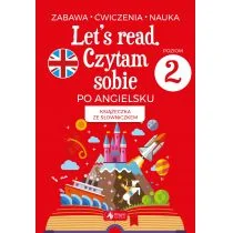Lets read Czytam sobie po angielsku poziom 2 Bartłomiej Paszylk - Książki edukacyjne - miniaturka - grafika 1