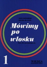 Mówimy po Włosku 1 - Książki do nauki języka włoskiego - miniaturka - grafika 1