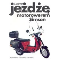Poradniki hobbystyczne - Wydawnictwa Komunikacji i Łączności WKŁ Werner Erhard Jeżdżę motorowerem Simson - miniaturka - grafika 1