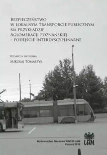 Bezpieczeństwo w lokalnym transporcie... - Mikołaj Tomaszyk - Poradniki motoryzacyjne - miniaturka - grafika 1