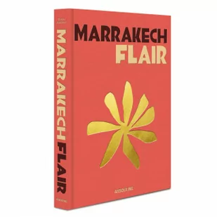 Assouline Publishing Ltd. Marrakech Flair - Pozostałe książki - miniaturka - grafika 2
