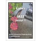Książki o muzyce - Łatwy Jazz z.1 gitara klasyczna/fingerpicking... - miniaturka - grafika 1