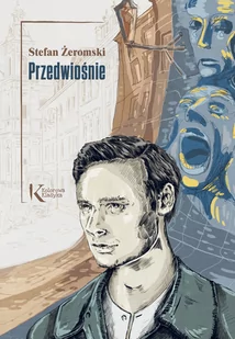 Greg Przedwiośnie Stefan Żeromski - Lektury szkoła podstawowa - miniaturka - grafika 4