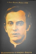 Biografie i autobiografie - Wspomnienia o Księdzu Jerzym - miniaturka - grafika 1