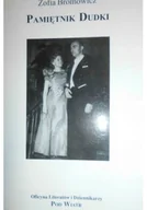 Felietony i reportaże - Pamiętnik Dudki - miniaturka - grafika 1
