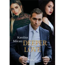 Deeper Love - Opowiadania - miniaturka - grafika 1