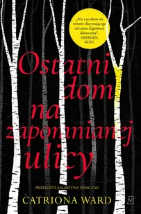 Czwarta Strona Ostatni dom na zapomnianej ulicy - Kryminały - miniaturka - grafika 3
